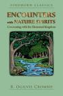 Encounters with Nature Spirits: Co-creating with the Elemental Kingdom Cover Image