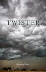 Twister By Genanne Walsh Cover Image