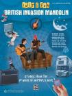 Just for Fun -- British Invasion Mandolin: 12 Songs from the 1st Wave of Moptops & Mods By Alfred Music (Other) Cover Image