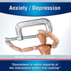 Anxiety/Depression Lib/E By Alan Eastman, Ron Nurwisah (Contribution by), Kathryn McChesney (Read by) Cover Image