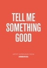Tell Me Something Good Cover Image