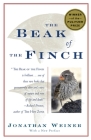 The Beak of the Finch: A Story of Evolution in Our Time By Jonathan Weiner Cover Image