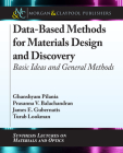 Data-Based Methods for Materials Design and Discovery: Basic Ideas and General Methods Cover Image
