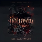 Hollowed: A Sleepy Hollow Reimagining Cover Image
