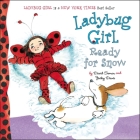 Ladybug Girl Ready for Snow By David Soman (Illustrator), Jacky Davis Cover Image