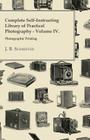 Complete Self-Instructing Library of Practical Photography; Volume IV, Photographic Printing. By J. B. Schriever Cover Image