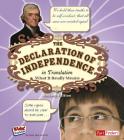 The Declaration of Independence in Translation: What It Really Means (Kids' Translations) Cover Image