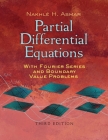 Partial Differential Equations with Fourier Series and Boundary Value Problems: Third Edition (Dover Books on Mathematics) By Nakhle H. Asmar Cover Image