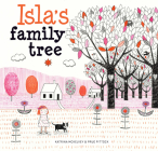 Isla's Family Tree By Katrina McKelvey, Prue Pittock (Illustrator) Cover Image