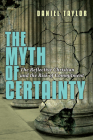 The Myth of Certainty: The Reflective Christian the Risk of Commitment By Daniel Taylor Cover Image