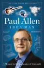 Idea Man: A Memoir by the Cofounder of Microsoft Cover Image