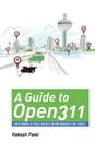 A Guide to Open311 By Rakesh Patel Cover Image