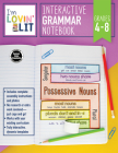 I'm Lovin' Lit Interactive Grammar Notebook, Grades 4 - 8 Cover Image