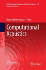 Computational Acoustics (CISM International Centre for Mechanical Sciences #579) Cover Image