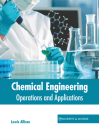 Chemical Engineering: Operations and Applications Cover Image