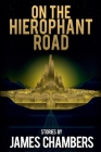 On the Hierophant Road Cover Image