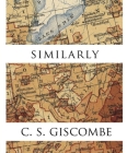 Similarly (American Literature) By C. S. Giscombe Cover Image