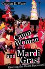 Cajun Women and Mardi Gras: READING THE RULES BACKWARD Cover Image