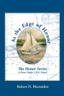 At the Edge of Honor By Robert N. Macomber Cover Image