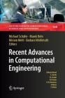 Recent Advances in Computational Engineering: Proceedings of the 4th International Conference on Computational Engineering (Icce 2017) in Darmstadt (Lecture Notes in Computational Science and Engineering #124) By Michael Schäfer (Editor), Marek Behr (Editor), Miriam Mehl (Editor) Cover Image