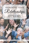 Improving Your Relationships with Others Cover Image