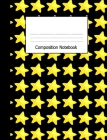 Composition Notebook: Wide Ruled Writing Book Yellow Stars on Black Design Cover By Lark Designs Publishing Cover Image