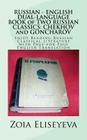 RUSSIAN - ENGLISH DUAL-LANGUAGE BOOK of TWO RUSSIAN CLASSICS: CHEKHOV and GONCHAROV: Enjoy Reading Russian Classical Literature with Page-for-Page Eng By Zoia Eliseyeva Cover Image