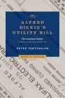 Alfred Dickie's Utility Bill By Peter Tertzakian Cover Image