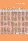 Suicide Research: Selected Readings Volume 12 By K. E. Kõlves (Editor) Cover Image
