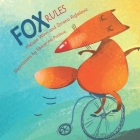FOX Rules: A Children's Book about Daily Habits and Positive Behavior Cover Image