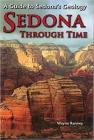 Sedona Through Time: A Guide to Sedona's Geology Cover Image