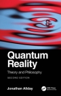 Quantum Reality: Theory and Philosophy Cover Image