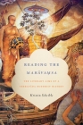 Reading the Mahāvamsa: The Literary Aims of a Theravada Buddhist History (South Asia Across the Disciplines) Cover Image