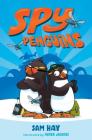 Spy Penguins By Sam Hay, Marek Jagucki (Illustrator) Cover Image