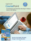Lippincott CoursePoint Enhanced for Buckway's Nursing in Today's World (CoursePoint for BSN) By Dr. Amy Stegen Buckway, Holli Sowerby Cover Image