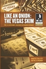 Like An Onion: Peel a Layer Away, Discover Even More Intrigue By Roger Gallizzi, Wayne Clingman Cover Image
