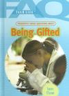 Frequently Asked Questions about Being Gifted (FAQ: Teen Life) Cover Image