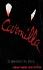 Carmilla (Heathen Edition) By J. Sheridan Le Fanu Cover Image