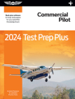 2024 Commercial Pilot Test Prep Plus: Paperback Plus Software to Study and Prepare for Your Pilot FAA Knowledge Exam By ASA Test Prep Board Cover Image