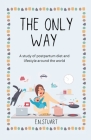 The Only Way By E. N. Stuart Cover Image