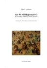 Are We All Hyperactive? the Astonishing Epidemic of Attention Disorders Cover Image