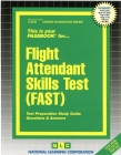 Flight Attendant Skills Test (FAST): Passbooks Study Guide (Career Examination Series) By National Learning Corporation Cover Image