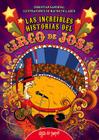 Las increíbles historias del Circo de José By Mauro Collares Cover Image