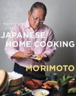 Mastering the Art of Japanese Home Cooking By Masaharu Morimoto Cover Image