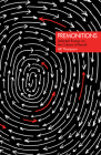 Premonitions: Selected Essays on the Culture of Revolt By Ak Thompson Cover Image