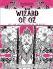Coloring Books for Grownups Wizard of Oz: Vintage Coloring Books for Adults - Art & Quotes Reimagined from Frank Baum's Original The Wonderful Wizard Cover Image