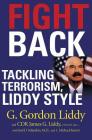 Fight Back: Tackling Terrorism, Liddy Style Cover Image