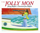 The Jolly Mon By Jimmy Buffett, Lambert Davis (Illustrator), Savannah Jane Buffett Cover Image