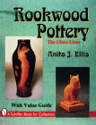 Rookwood Pottery: The Glaze Lines (Schiffer Book for Collectors) Cover Image