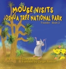 Mouse Visits Joshua Tree National Park: Exploring National Parks Cover Image